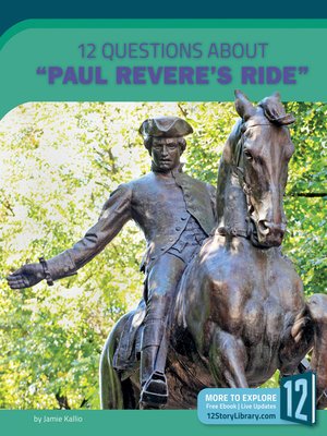 cover image of 12 Questions about “Paul Revere's Ride”